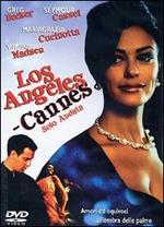 Los Angeles - Cannes sola andata (DVD)