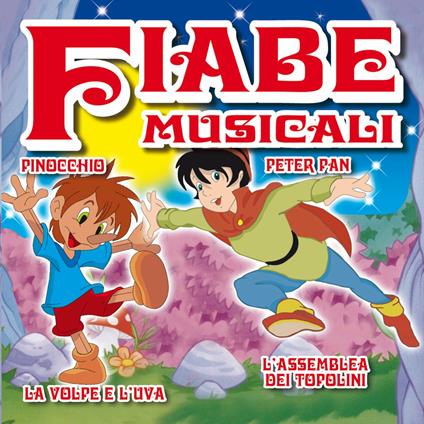 Fiabe Sonore (Pinocchio, Peter Pan... ) - CD Audio