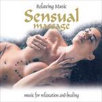 Relaxing Music. Sensual Massage - CD Audio