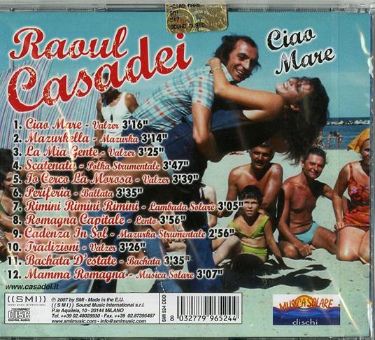 Ciao Mare - CD Audio di Raoul Casadei - 2