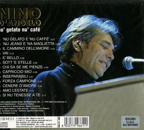 Nu' gelato nu' cafe' - CD Audio di Nino D'Angelo - 2