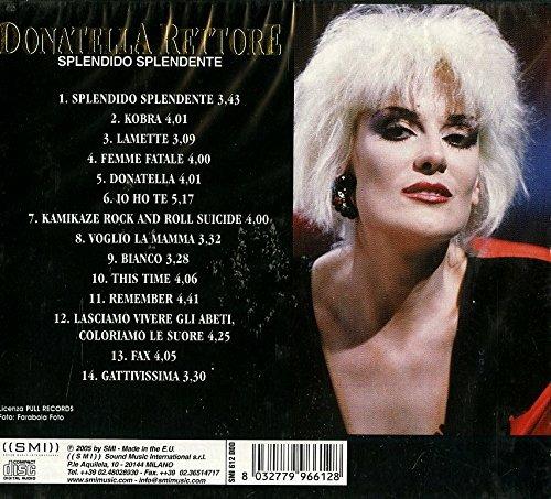 Splendido splendente - CD Audio di Donatella Rettore - 2