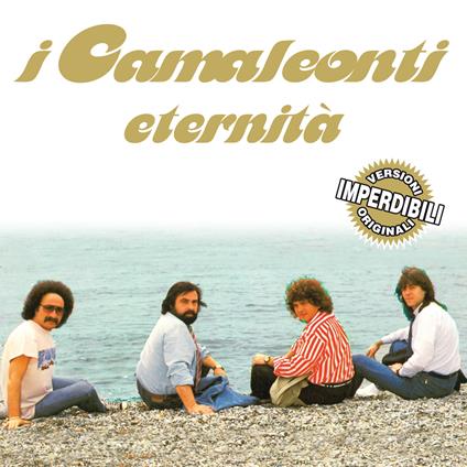 Eternità - CD Audio di Camaleonti