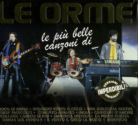 Le più belle canzoni - CD Audio di Le Orme