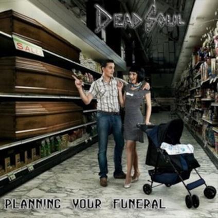 Planning Your Funeral - CD Audio di Dead Soul