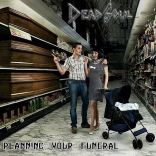 Planning Your Funeral - CD Audio di Dead Soul