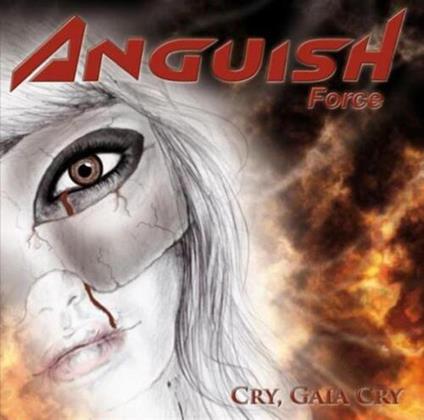 Cry Gaia Cry - CD Audio di Anguish Force