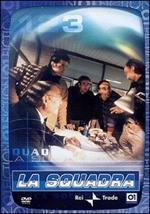 La squadra. Stagione 1. Episodio 3 (DVD)
