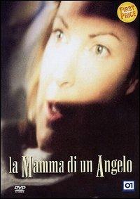 La mamma di un angelo (DVD) di Michael Scott - DVD
