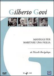 Maneggi per maritare una figliola (DVD)