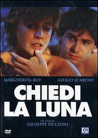 Chiedi la Luna di Giuseppe Piccioni - DVD