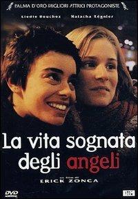 La vita sognata degli angeli (DVD) di Erick Zonca - DVD