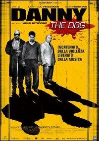 Danny the Dog di Louis Leterrier - DVD