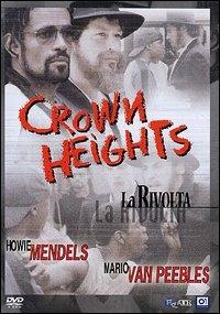 Crown Heights. La rivolta di Jeremy Paul Kagan - DVD