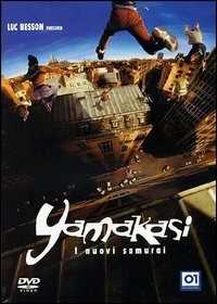 Yamakasi. I nuovi samurai