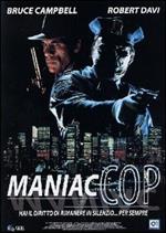 Maniac Cop. Il poliziotto maniaco (DVD)