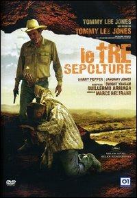 Le tre sepolture - DVD - Film di Tommy Lee Jones Drammatico | IBS