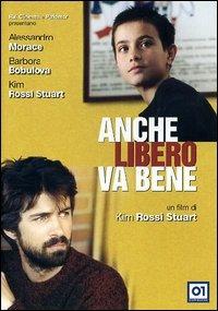 Anche libero va bene di Kim Rossi Stuart - DVD