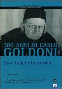 Goldoni. Sior Todero brontolon di Giorgio Strehler - DVD