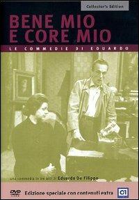 Bene mio e core mio<span>.</span> Collector's Edition di Eduardo De Filippo - DVD