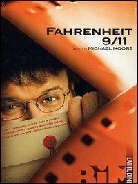 Fahrenheit 9/11 di Michael Moore - DVD