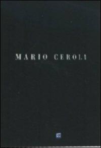 Mario Ceroli<span>.</span> Special Limited Edition di GIllies Milinaire,Vincenzo Mollica,Tonino Pinto,Teresa Batoli - DVD