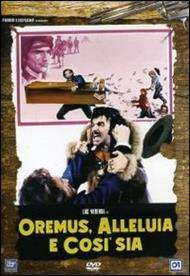Oremus, alleluia e così sia