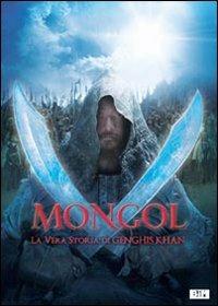 Mongol. La vera storia di Genghis Khan di Sergej Bodrov - DVD