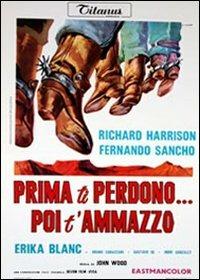 Prima ti perdono... poi ti ammazzo di Ignacio F. Iquino - DVD