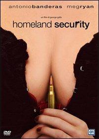 Homeland Security di George Gallo - DVD
