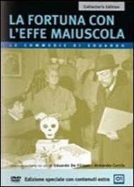 La fortuna con l'effe maiuscola