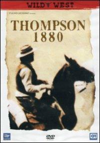 Thompson 1880 di Guido Zurli - DVD