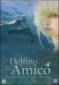 Un delfino per amico di Michael D. Sellers - DVD