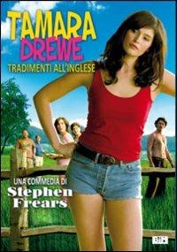 Tamara Drewe. Tradimenti all'inglese (DVD) di Stephen Frears - DVD