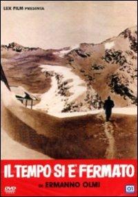 Il tempo si è fermato di Ermanno Olmi - DVD