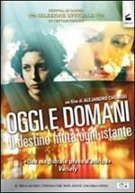 Oggi e domani
