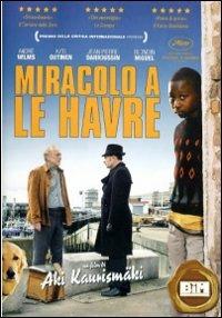 Miracolo a Le Havre di Aki Kaurismaki - DVD