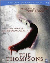 The Thompsons (Blu-ray) di Mitchell Altieri,Phil Flores - Blu-ray