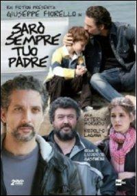 Sarò sempre tuo padre (2 DVD) di Lodovico Gasparini - DVD