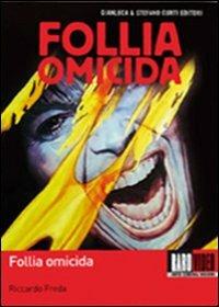 Murder Obsession. Follia omicida di Riccardo Freda - DVD
