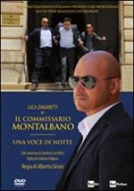 Il commissario Montalbano. Voce di notte