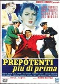 Prepotenti più di prima (DVD) di Mario Mattoli - DVD
