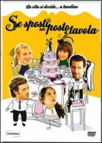 Se sposti un posto a tavola di Chrystelle Raynal - DVD