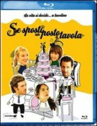 Se sposti un posto a tavola di Chrystelle Raynal - Blu-ray