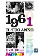 Il tuo anno. 1961
