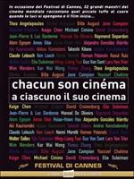 Chacun Son Cinema. A ciascuno il suo cinema