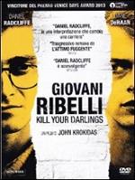 Giovani ribelli. Kill Your Darlings