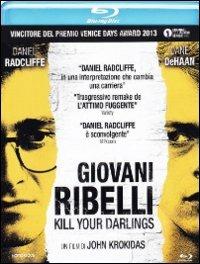 Giovani ribelli. Kill Your Darlings di John Krokidas - Blu-ray