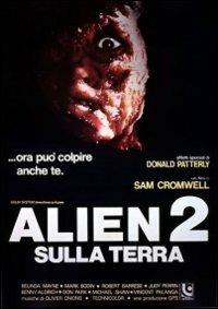 Alien 2 sulla Terra di Sam Cromwell - DVD