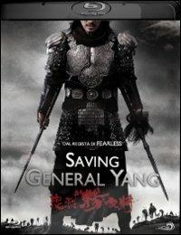Saving General Yang di Ronny Yu - Blu-ray